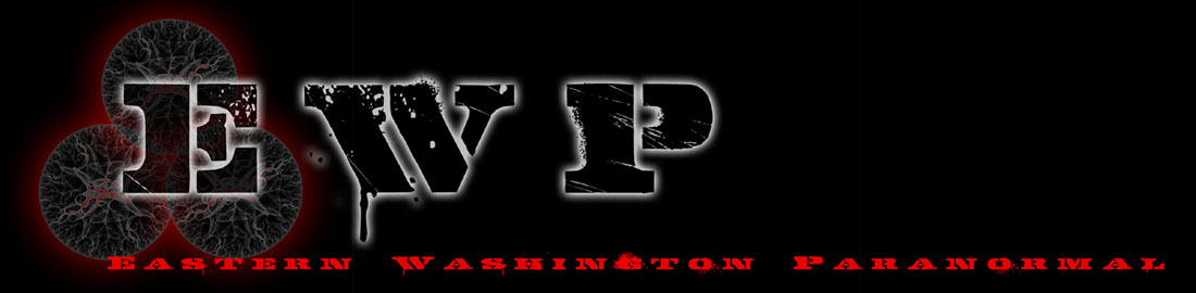 Eastern Washingon Paranormal